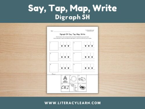 Graphic titled, "Say, Map, Tap, Write: Digraph SH."