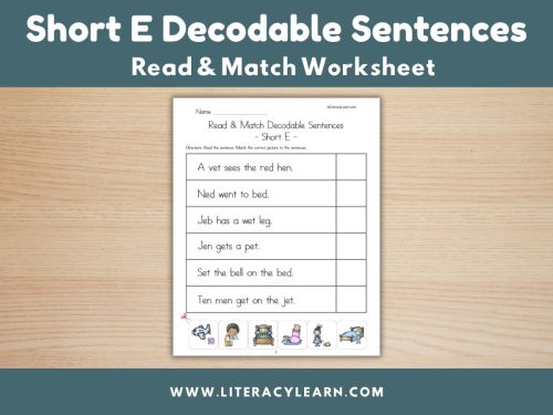 Short E Decodable Sentences: Read & Match Worksheet