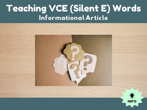 Teaching VCE (Silent E) Words