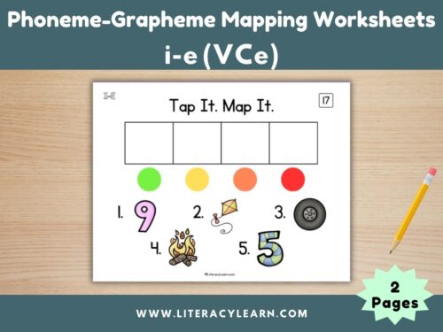 Phoneme-Grapheme Mapping Worksheets: I-E Words (Silent E)