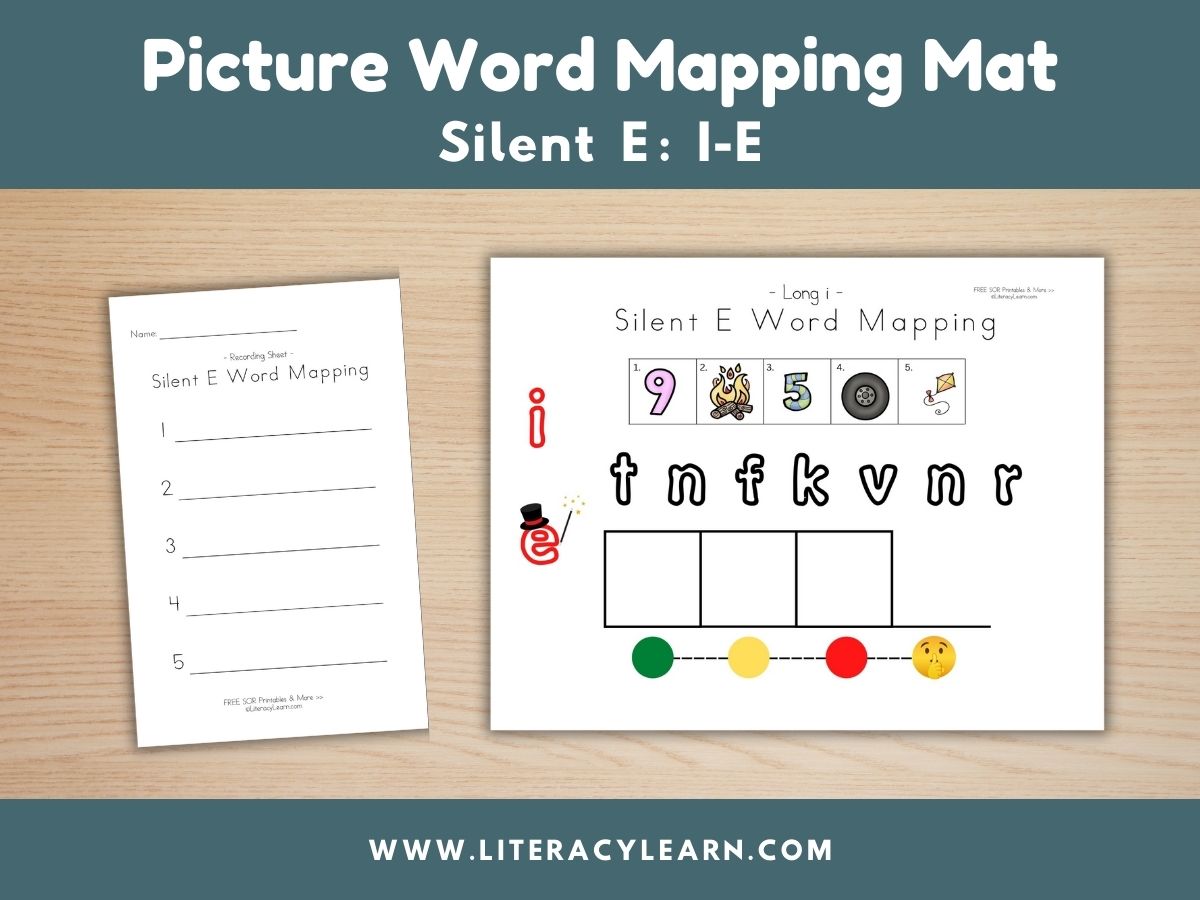 Silent e (VCe) Picture Word Mapping Mat: I-E - Literacy Learn Unlimited