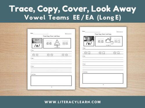 Graphic titled, "Trace, Copy, Cover, Look Away: Vowel Teams EE/EA - Long e."