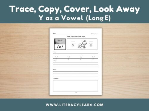 Graphic titled, "Trace, Copy, Cover, Look Away: Y as a Long: Long E."