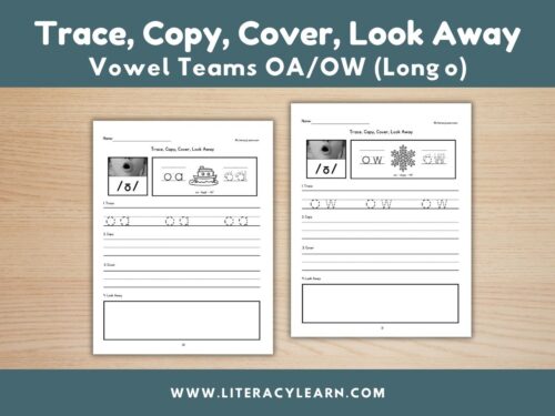 Graphic titled, "Trace, Copy, Cover, Look Away: Vowels Teams OA/OW (long o)."