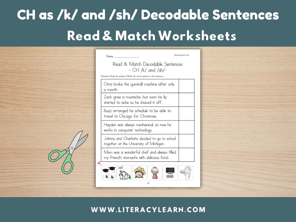 Decodable Sentences Read & Match: CH as /k/ & /sh/ - Literacy Learn ...