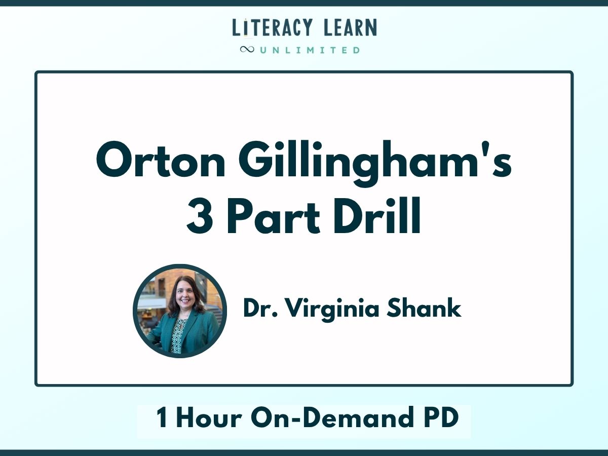 Graphic titled, "Orton Gillingham's 3 Part Drill by Dr. Virginia Shank."