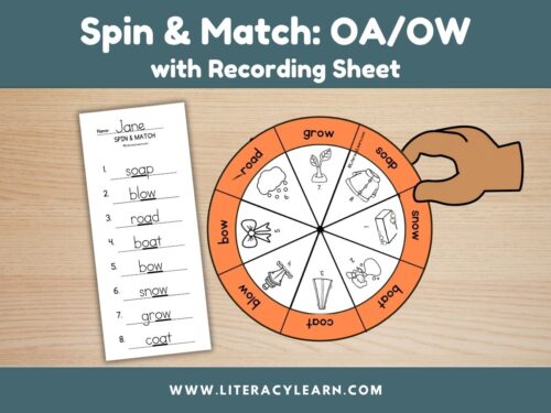 Graphic titled, "Spin & Match: OA/OW with recording sheet for vowel teams."
